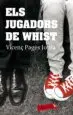 AudioLibro Els Jugadors de Whist de Vicenç Pages Jorda