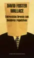 AudioLibro Entrevistas Breves con Hombres Repulsivos de David Foster Wallace