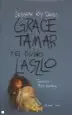 AudioLibro Grace, Tamar y el Divino Laszlo de Deborah Kay Davies