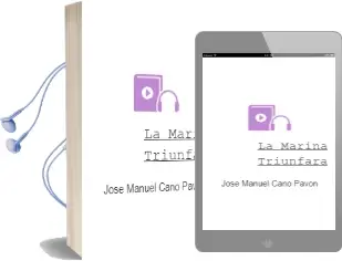 Descargar AudioLibro La Marina Triunfara de Jose Manuel Cano Pavon año 2011