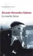 AudioLibro La Noche Feroz de Ricardo Menendez Salmon