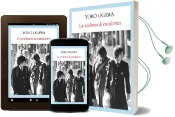 Descargar AudioLibro La Residencia de Estudiantes de Yoko Ogawa año 2011