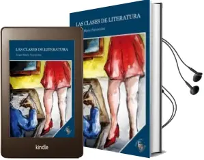 Descargar AudioLibro Las Clases de Literatura de Angel Mario Fernandez Dardanio año 2011