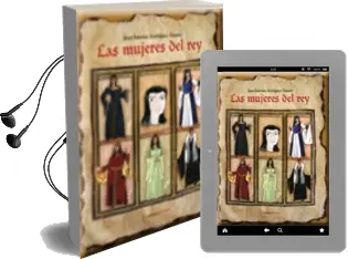 Descargar AudioLibro Las Mujeres del rey de Juan Antonio Rodriguez Alvarez año 2011