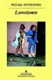 AudioLibro Lovetown de Michal Witkowski
