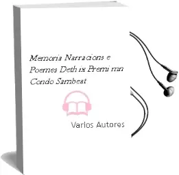 Descargar AudioLibro Memoria: Narracions e Poemes Deth ix Premi Mn.Condo Sambeat de Varios Autores año 2011