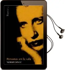 Descargar AudioLibro Personas en la Sala de Norah Lange año 2011