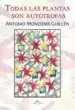 AudioLibro Todas las Plantas son Autotrofas de Antonio Monzonis Guillen