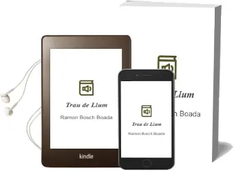 Descargar AudioLibro Trau de Llum de Ramon Bosch Boada año 2011