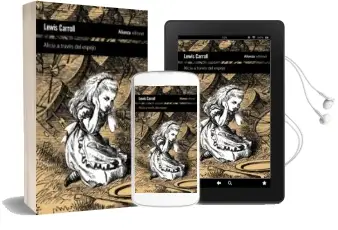 Descargar AudioLibro A Traves del Espejo y lo que Alicia Encontro al Otro Lado de Lewis Carroll año 2011