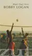 AudioLibro Bobby Logan de Miguel Angel Oeste