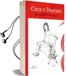 Descargar AudioLibro Cruz o Destino de Fernando Cifuentes año 2011