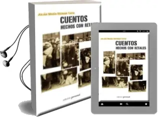 Descargar AudioLibro Cuentos Hechos con Retales de Julian Maria Guzman Tapia año 2011