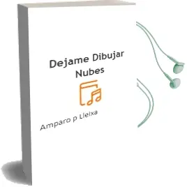 Descargar AudioLibro Dejame Dibujar Nubes de Amparo P. Lleixá año 2011