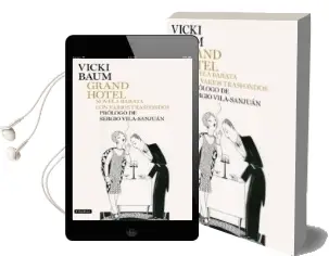 Descargar AudioLibro Grand Hotel de Vicki Baum año 2011