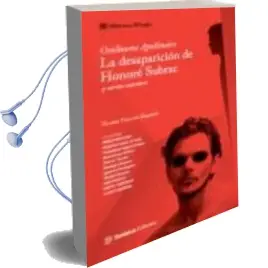 Descargar AudioLibro La Desaparicion de Honore Subrac y Otros Cuentos (Bilingüe) de Guillaume Apollinaire año 2011