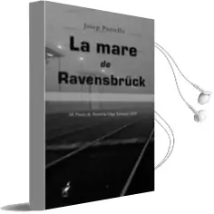 Descargar AudioLibro La Mare de Ravensbruck iii Premi de Novel·La Olga Xirinacs 2009 de Josep Paniello año 2011