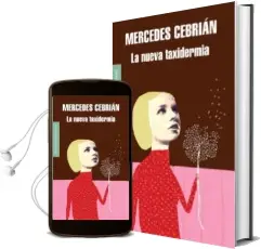 Descargar AudioLibro La Nueva Taxidermia de Mercedes Cebrian año 2011