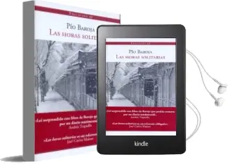 Descargar AudioLibro Las Horas Solitarias de Pio Baroja año 2011