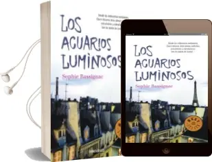 Descargar AudioLibro Los Acuarios Luminosos de Sophie Bassignac año 2011