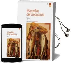 Descargar AudioLibro Maravillas del Crepusculo de Sjon año 2011