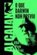 AudioLibro O que Darwin non Previu de Alba Payo Froiz