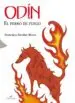 AudioLibro Odin: El Perro de Fuego de Francisco Escobar Bravo