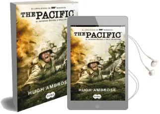 Descargar AudioLibro The Pacific: El Infierno Estaba a un Solo Oceano de Hugh Ambrose año 2011