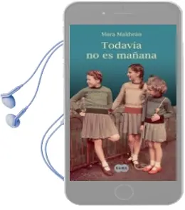 Descargar AudioLibro Todavia no es Mañana de Mara Malibran año 2011