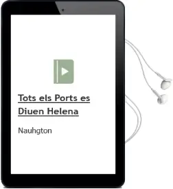 Descargar AudioLibro Tots els Ports es Diuen Helena de Nauhgton año 2011