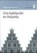AudioLibro Una Habitacion en Holanda de Pierre Bergounioux