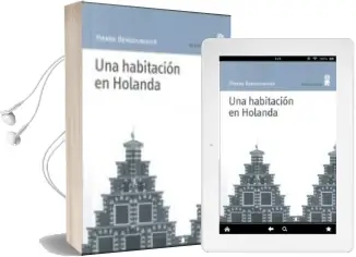 Descargar AudioLibro Una Habitacion en Holanda de Pierre Bergounioux año 2011