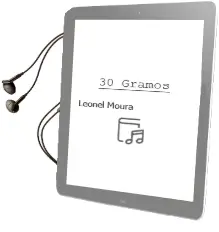 Descargar AudioLibro 30 Gramos de Leonel Moura año 2011