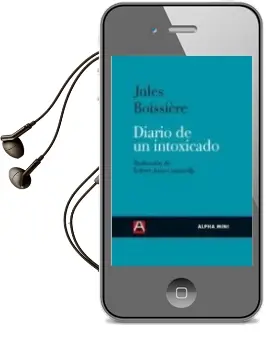 Descargar AudioLibro Diario de un Intoxicado de Jules Boissiere año 2011