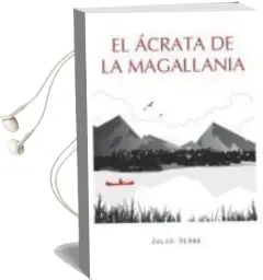 Descargar AudioLibro El Acrata de la Magallania de Julio Verne año 2011