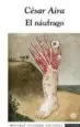 AudioLibro El Naufrago de Cesar Aira
