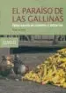 AudioLibro El Paraiso de las Gallinas: Falsa Novela de Rumores y Misterios de Dan Lungu