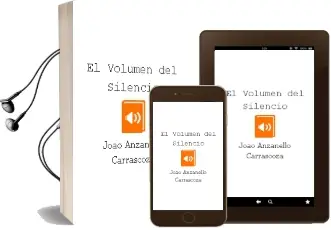Descargar AudioLibro El Volumen del Silencio de Joao Anzanello Carrascoza año 2011