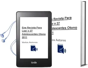 Descargar AudioLibro Eñe Revista para Leer nº 27: Adolescentes (Otoño 2011) de Varios Autores año 2011