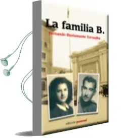 Descargar AudioLibro La Familia b de Fernando Bustamante Torrealba año 2011