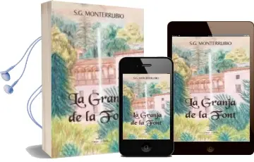 Descargar AudioLibro La Granja de la Font de S. G. Monterrubio año 2011