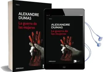 Descargar AudioLibro La Guerra de las Mujeres de Alexandre Dumas año 2011