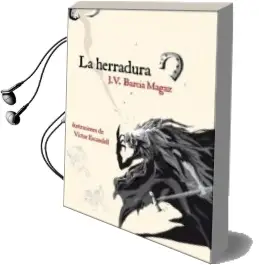 Descargar AudioLibro La Herradura de J.V. Barcia Magaz año 2011