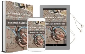 Descargar AudioLibro La Huida a Caballo de Bernard Marie Koltes año 2011