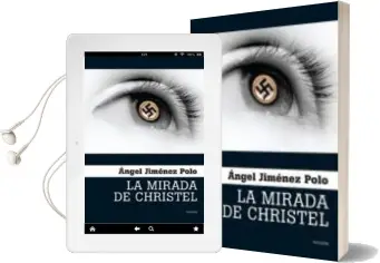 Descargar AudioLibro La Mirada de Christel de Angel Jimenez Polo año 2011