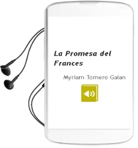 Descargar AudioLibro La Promesa del Frances de Myriam Tornero Galan año 2011