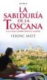 AudioLibro La Sabiduria de la Toscana de Ferenc Mate