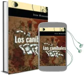 Descargar AudioLibro Los Canibales de Ivan Humanes año 2011