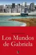 AudioLibro Los Mundos de Gabriela de Josefina Infante
