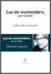 AudioLibro Luz de Noviembre por la Tarde de Eduardo Laporte